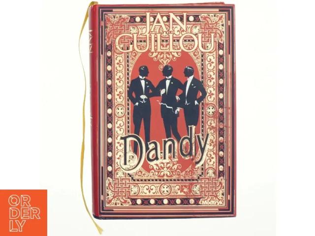 Dandy - 2: Det store århundrede af Jan Guillou (Bog)